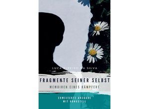 9783752940954 - Fragmente seiner selbst - Luca Ribeiro da Silva Kartoniert (TB)