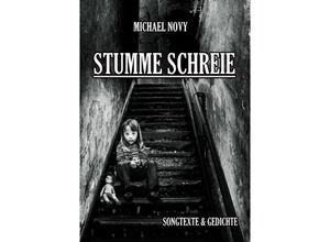 9783752942545 - Stumme Schreie - Michael Novy Kartoniert (TB)