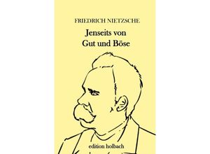 9783752942927 - Jenseits von Gut und Böse - Friedrich Nietzsche Kartoniert (TB)