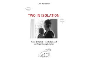 9783752945478 - Two in Isolation - Linn Marie Flow Kartoniert (TB)