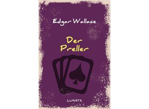 9783752946208 - Der Preller - Edgar Wallace Kartoniert (TB)