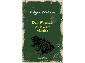 9783752946277 - Der Frosch mit der Maske - Edgar Wallace Kartoniert (TB)