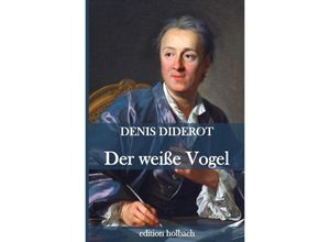 9783752948486 - Der weiße Vogel - Denis Diderot Kartoniert (TB)