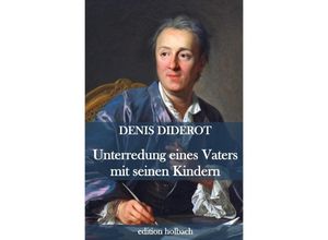 9783752952162 - Unterredung eines Vaters mit seinen Kindern - Denis Diderot Kartoniert (TB)