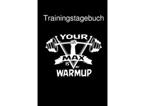 9783752952384 - Trainingstagebuch Krafttraining Dein Fitness Tagebuch zum Ausfüllen für den Muskelaufbau und Kraftaufbau Mit vorgefertigten Vorlagen - Powerlifting check Kartoniert (TB)