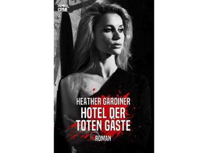 9783752952971 - HOTEL DER TOTEN GÄSTE - Heather Gardiner Kartoniert (TB)