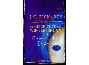 9783752953879 - Die Geschichte von Wintersbrunn - J C Rickards Kartoniert (TB)