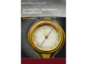 9783752954913 - Quecksilber-Barometer Handbuch - Rainer Holland Gerhard Stöhr Kartoniert (TB)