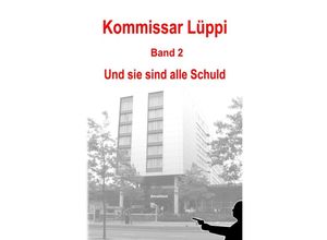 9783752955033 - Kommissar Lüppi - Band 2 - Markus Schmitz Kartoniert (TB)