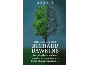 9783752955996 - Die Leiden des RICHARD DAWKINS - A Abaris Kartoniert (TB)