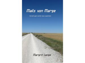 9783752956405 - Mails von Marge - Margrit Lange Kartoniert (TB)