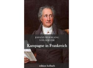 9783752958379 - Kampagne in Frankreich - Johann Wolfgang von Goethe Kartoniert (TB)