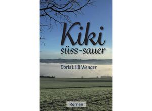 9783752959178 - Kiki süss-sauer - Doris Lilli Wenger Kartoniert (TB)