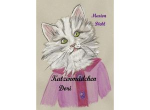 9783752971491 - Katzenmädchen Dori - Marion Diehl Kartoniert (TB)