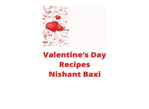 9783752971811 - Valentines Day Recipes - Nishant Baxi Kartoniert (TB)