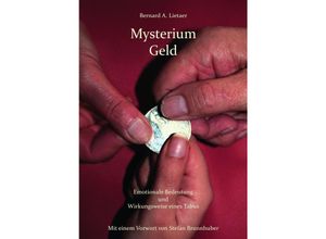 9783752972184 - Mysterium Geld - Bernard Lietaer Kartoniert (TB)