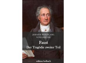 9783752977608 - Faust Der Tragödie zweiter Teil - Johann Wolfgang von Goethe Kartoniert (TB)