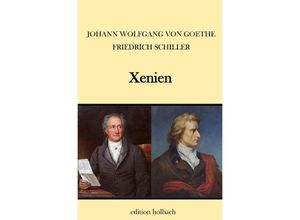 9783752978667 - Xenien - Johann Wolfgang von Goethe Friedrich Schiller Kartoniert (TB)