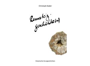 9783752990607 - Rennsteiggeschichte(n) - Christoph Bader Kartoniert (TB)