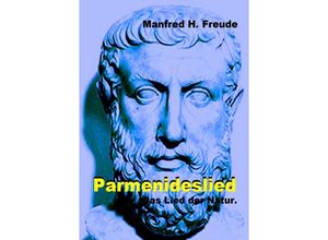 9783752992083 - Parmenideslied - Manfred H Freude Kartoniert (TB)