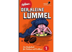 9783752992090 - Der kleine Lümmel - Stefan REIBEL Kartoniert (TB)