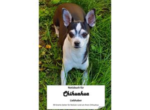 9783752992281 - Notizbuch für Chihuahua Liebhaber - equipster GmbH Kartoniert (TB)