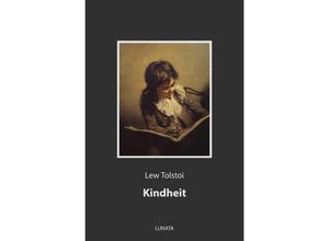 9783752993509 - Kindheit - Lew Tolstoi Kartoniert (TB)