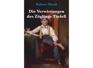 9783752994186 - Die Verwirrungen des Zoglings Torleß - Robert Musil Kartoniert (TB)