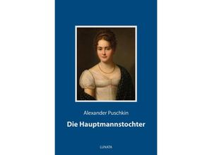 9783752994339 - Die Hauptmannstochter - Alexander Puschkin Kartoniert (TB)