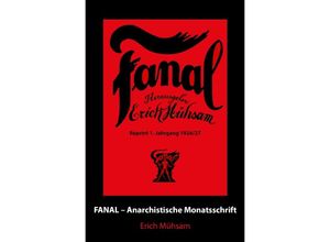 9783752997248 - Fanal 1 Jahrgang - Erich Mühsam Kartoniert (TB)