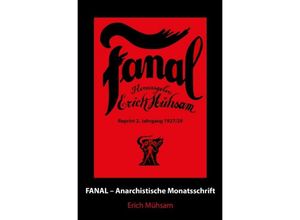 9783752997729 - Fanal 2 Jahrgang - Erich Mühsam Kartoniert (TB)