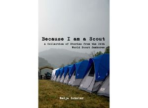 9783753108124 - Because I am a Scout - Nadja Schuler Kartoniert (TB)