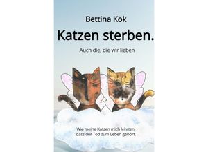 9783753108131 - Katzen sterben - Bettina Kok Kartoniert (TB)