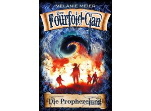 9783753110103 - Der Fourfold-Clan Die Prophezeiung - Melanie Meier Kartoniert (TB)