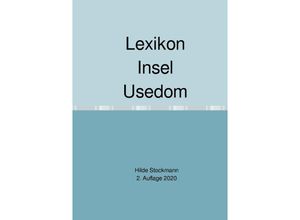 9783753110509 - Lexikon Insel Usedom - Hilde Stockmann Kartoniert (TB)