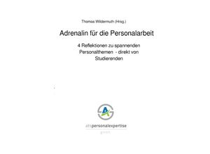 9783753114309 - Adrenalin für die Personalarbeit - Thomas Wildermuth Kartoniert (TB)