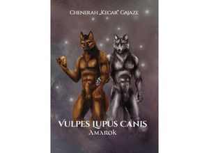 9783753114484 - Vulpes Lupus Canis - Chenerah Kecar\ Gajaze\ Kartoniert (TB)