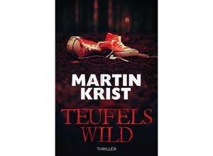 9783753115467 - Teufelswild - Martin Krist Kartoniert (TB)