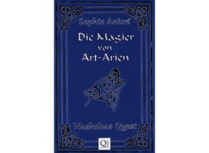 9783753115672 - Die Magier von Art-Arien Band 1 - Sophie André Kartoniert (TB)