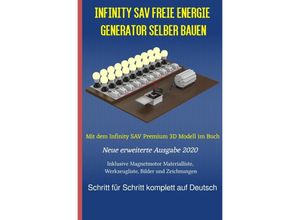 9783753116419 - Infinity SAV Freie Energie Generator selber bauen - Patrick Weinand-Diez Sonja Weinand Kartoniert (TB)