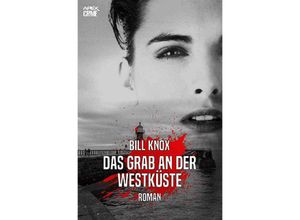 9783753117010 - DAS GRAB AN DER WESTKÜSTE - Bill Knox Kartoniert (TB)