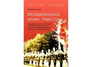 9783753118437 - Kriegschronik einer Familie - Benjamin Wehinger Kartoniert (TB)