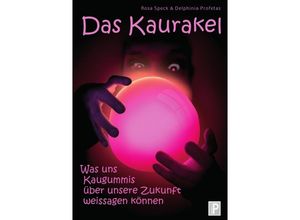 9783753119953 - Das Kaurakel - Rosa Speck Delphinia Profetas Kartoniert (TB)