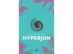 9783753120652 - Hyperion Neomorph Design-Edition (Smart Paperback) - Friedrich Hölderlin Kartoniert (TB)