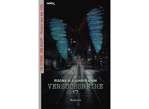 9783753126074 - VERSUCHSREIHE 17 - Rainer Fuhrmann Kartoniert (TB)