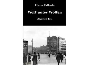 9783753126296 - Wolf unter Wölfen II - Hans Fallada Kartoniert (TB)