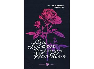 9783753127071 - Die Leiden des jungen Werther Neomorph Design-Edition (Smart Paperback) - Johann Wolfgang von Goethe Kartoniert (TB)