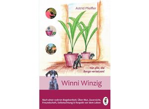 9783753131481 - Winni Winzig - Astrid Pfeiffer Kartoniert (TB)