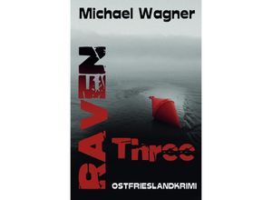 9783753132204 - Raven three - Michael Wagner Kartoniert (TB)