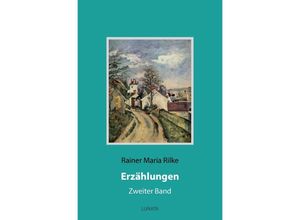 9783753133140 - Erzählungen - Rainer Maria Rilke Kartoniert (TB)